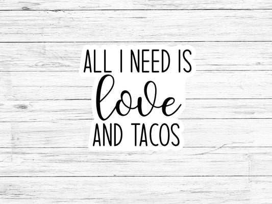 Love and Tacos Sticker
